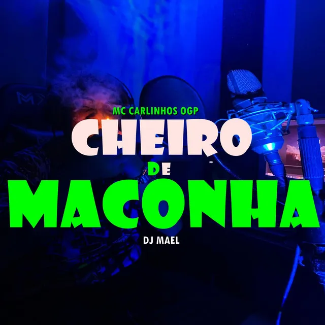 Cheiro de Maconha