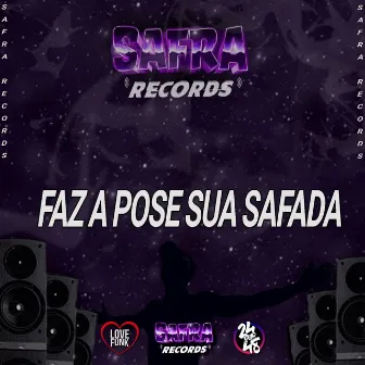 Faz a Pose Sua Safada by DJ IAGO ORIGINAL