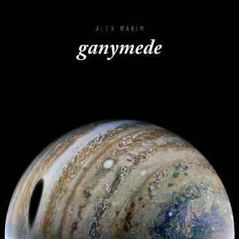 Ganymede by Alex Wakim