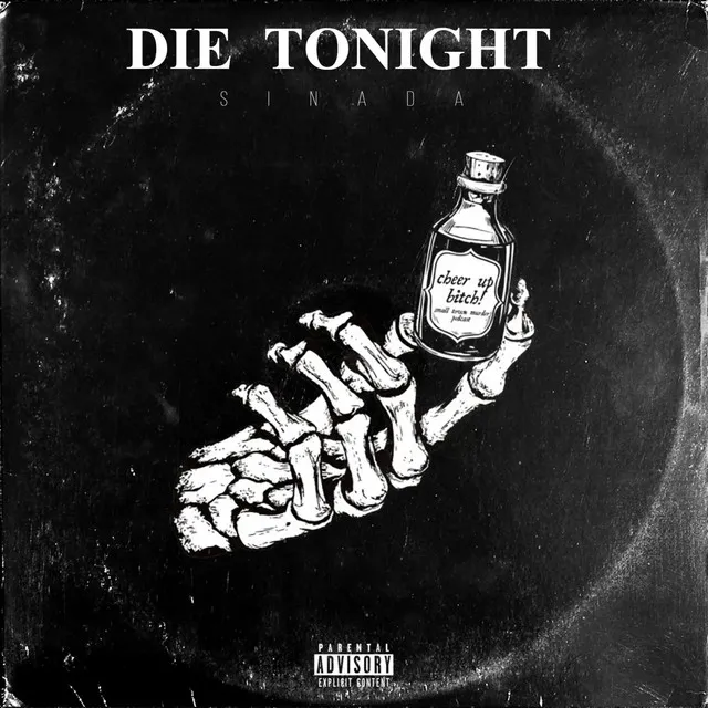 Die Tonight