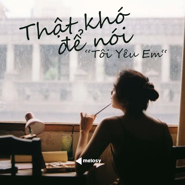 Thật Khó Để Nói “Tôi Yêu Em“