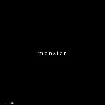 Monster by Annabelle