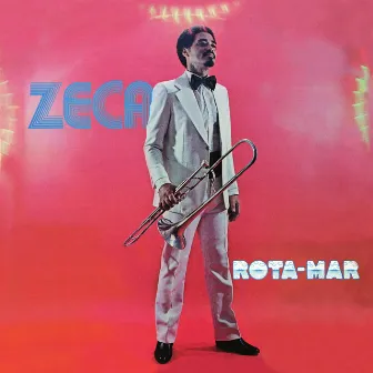 Rota-Mar by Zeca Do Trombone