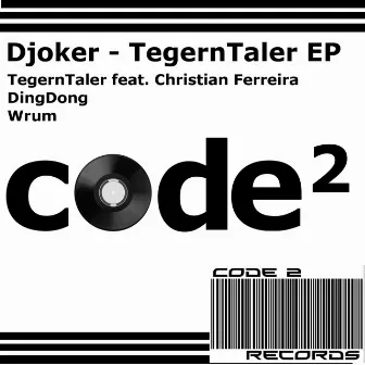 TegernTaler EP by DJoker