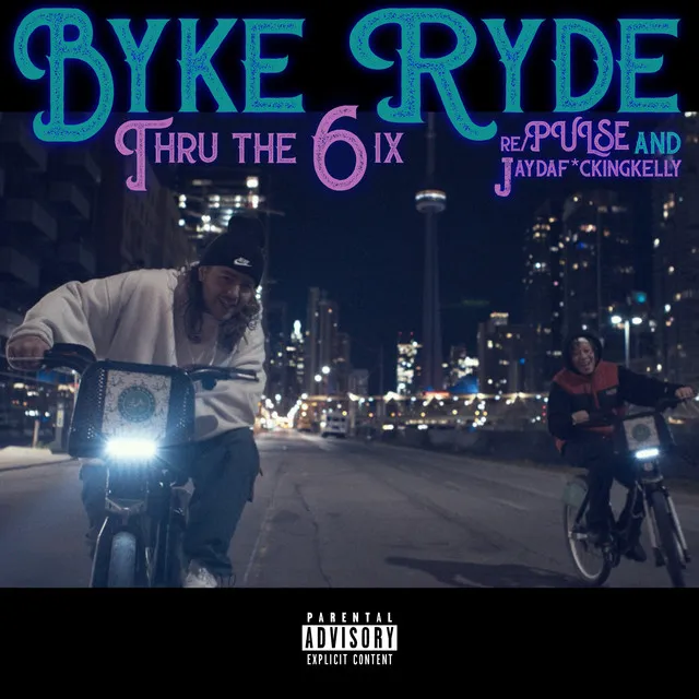 Byke Ryde Thru the 6ix