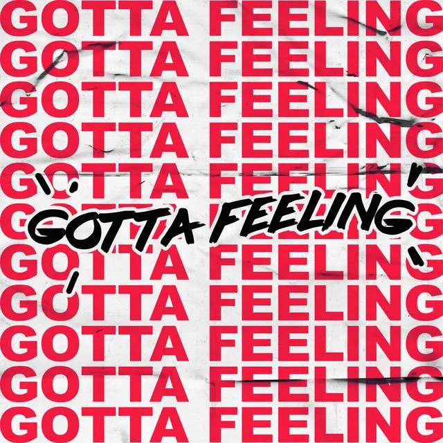 I Gotta Feeling