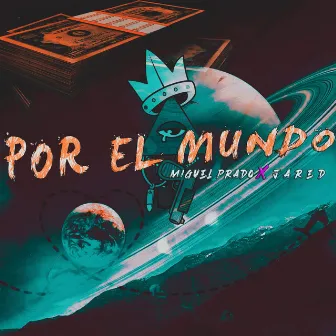 Por el Mundo by Miguel Prado