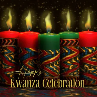 Happy Kawnzaa Celebration: Candle Lighting Ritual, Kenya Holiday Music by May Padma