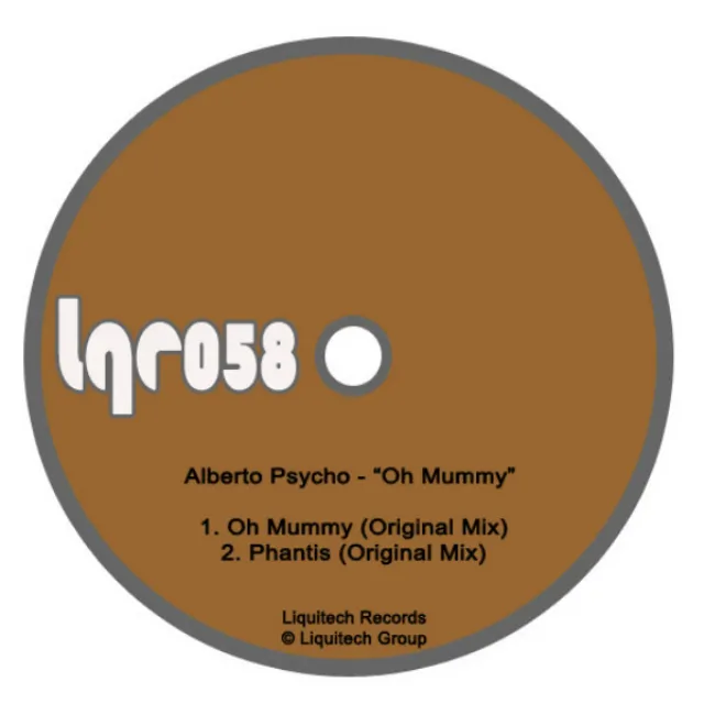 Oh Mummy - Original Mix