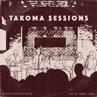 Takoma Sessions by Nicole Saphos Band