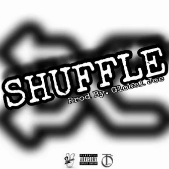 Shuffle by YungPhew