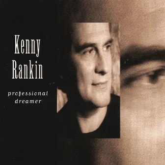 Professional Dreamer by Kenny Rankin