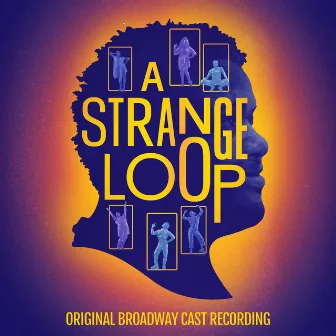 A Strange Loop (Original Broadway Cast Recording) [Deluxe Edition] by Michael R. Jackson