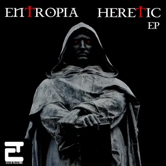 Heretic - EP by Entropia