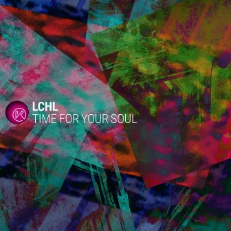 Time for Your Soul by LCHL