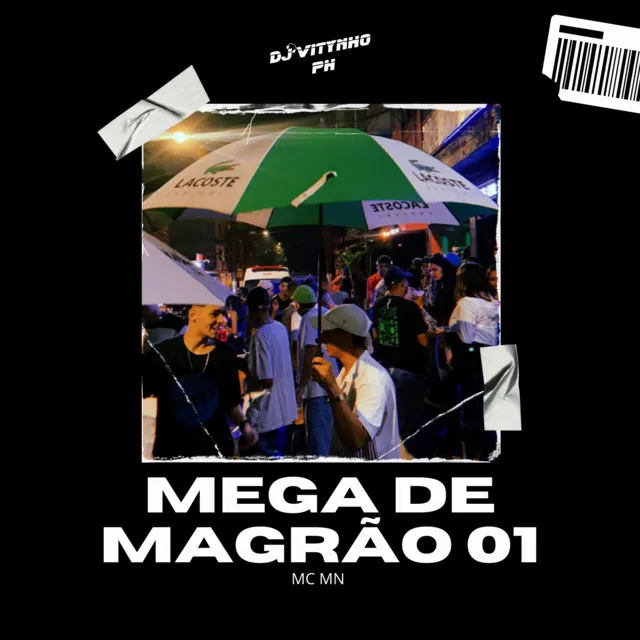 Mega de Magrão 01