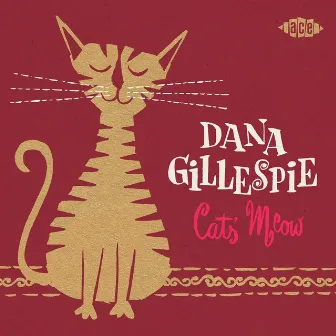 Cat's Meow by Dana Gillespie