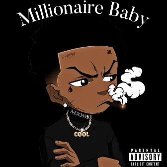 Millionaire Baby by Keyso2x!