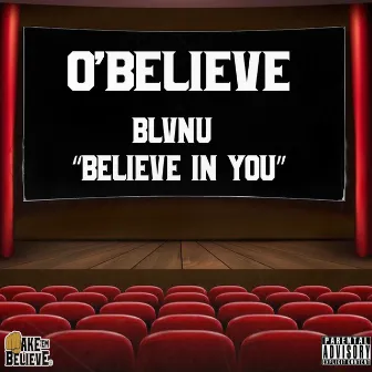 Blvnu (Believe in You) by O'believe