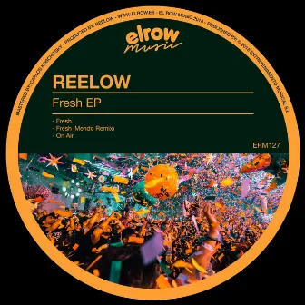 Fresh EP by Reelow