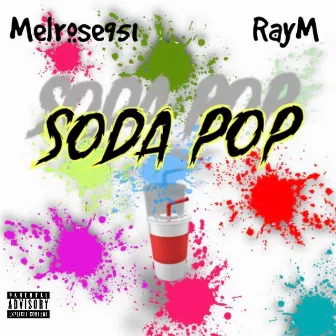 Soda Pop by Melrose951