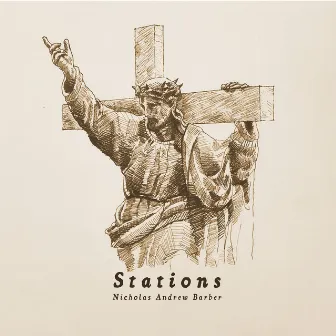 Stations by Nicholas Andrew Barber