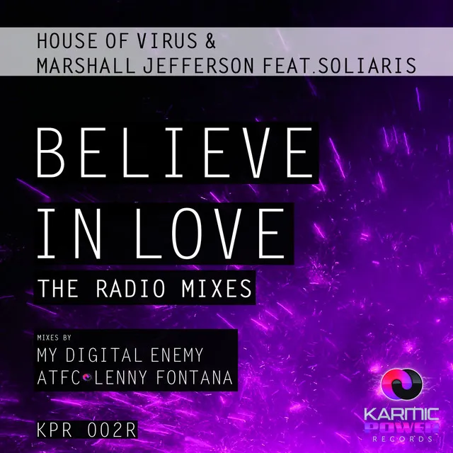 Believe in Love - My Digital Enemy Radio Mix