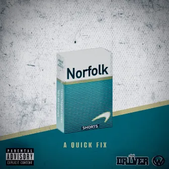 Norfolk Shorts: A Quick Fix by Amir Driver