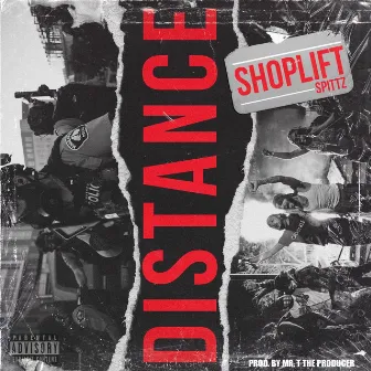 Distance by Shoplift Spittz