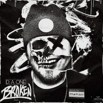 Broken by D. A. ONE