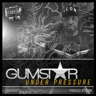 Under Pressure by Gumster