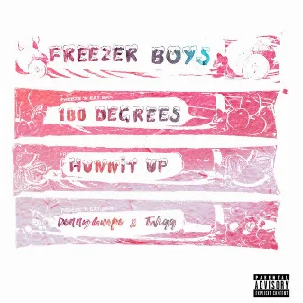 Freezer Boys by DonnyGuapo