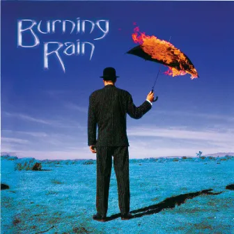 Burning Rain (2013 Deluxe Edition) by Burning Rain