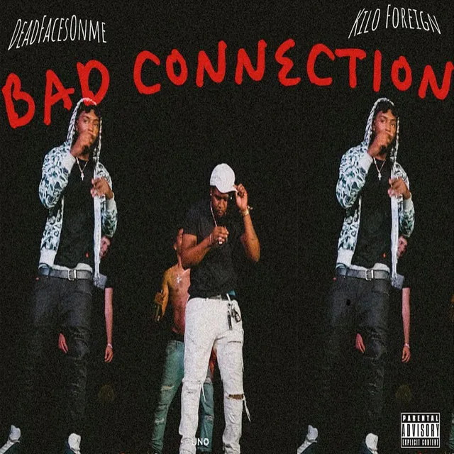 Bad Connection