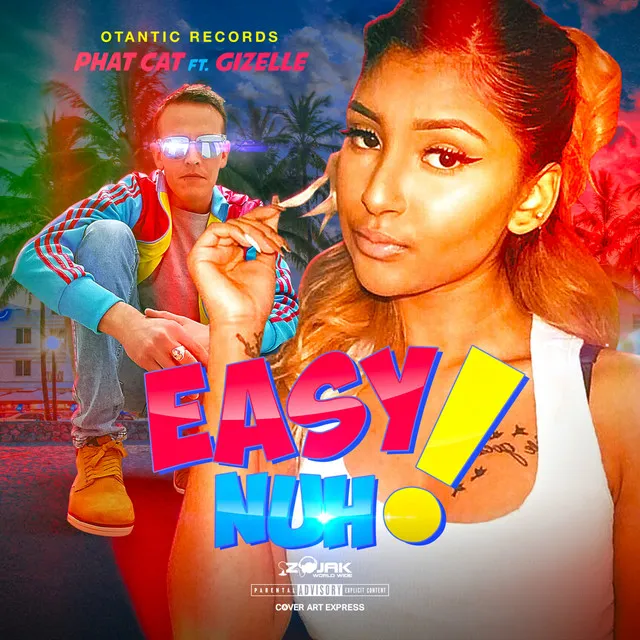 Easy Nuh (feat. Gizelle)