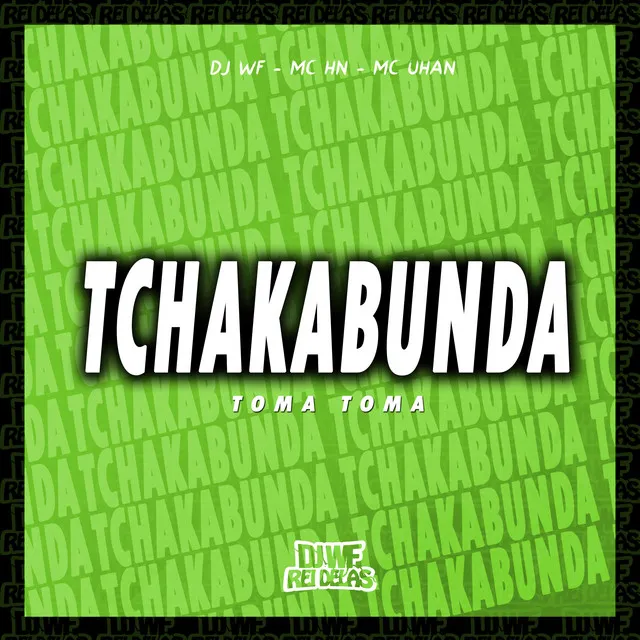 Tchakabunda - Toma Toma