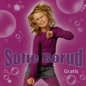 Gratis by Sofie Børud