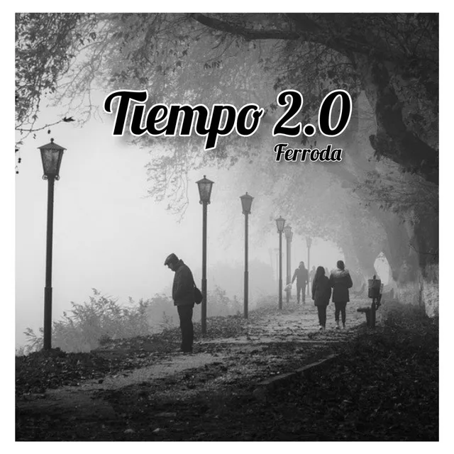 TIEMPO 2.0 - 2021 versión remasterizada