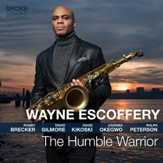 The Humble Warrior by Wayne Escoffery