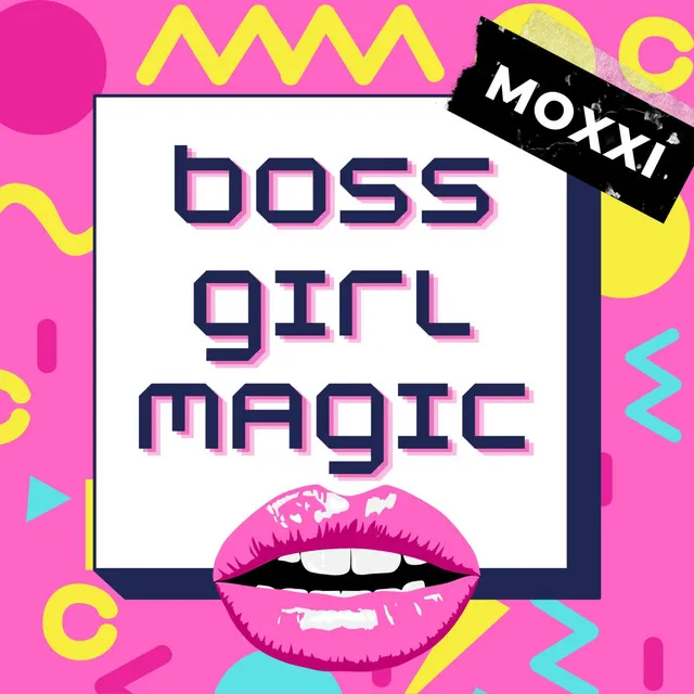 Boss Girl Magic