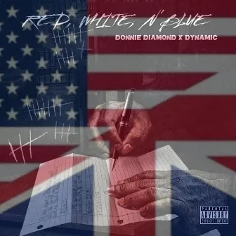 Red, White, N' Blue by Donnie Diamondz