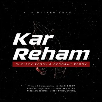 Kar Reham by Shelley Reddy