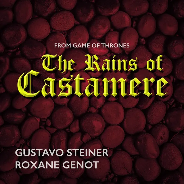 The Rains of Castamere (From 