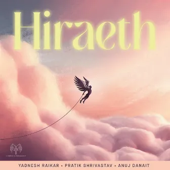 Hiraeth by Yadnesh Raikar