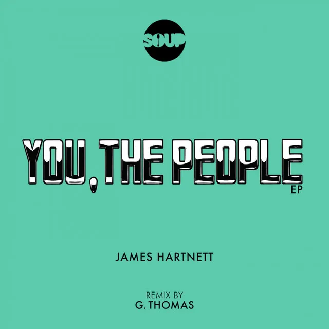 You, The People - G. Thomas Remix