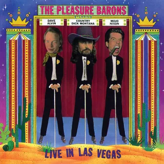 Live In Las Vegas by The Pleasure Barons