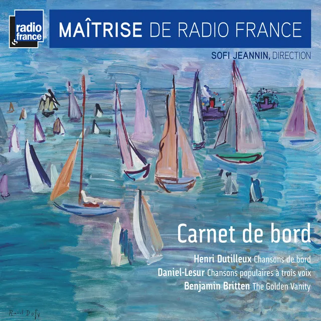 Dutilleux, Daniel-Lesur & Britten: Carnet de bord