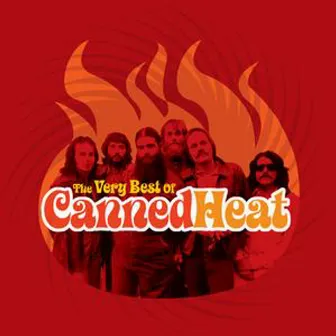 The Very Best Of Canned Heat by Canned Heat