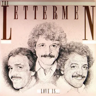 Love Is…. by The Lettermen