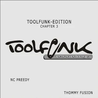 Toolfunk-Edition Chapter 3 by Thommy Fusion